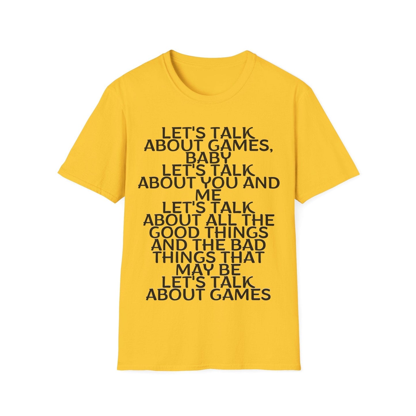 Let's talk about games, baby T-Shirt