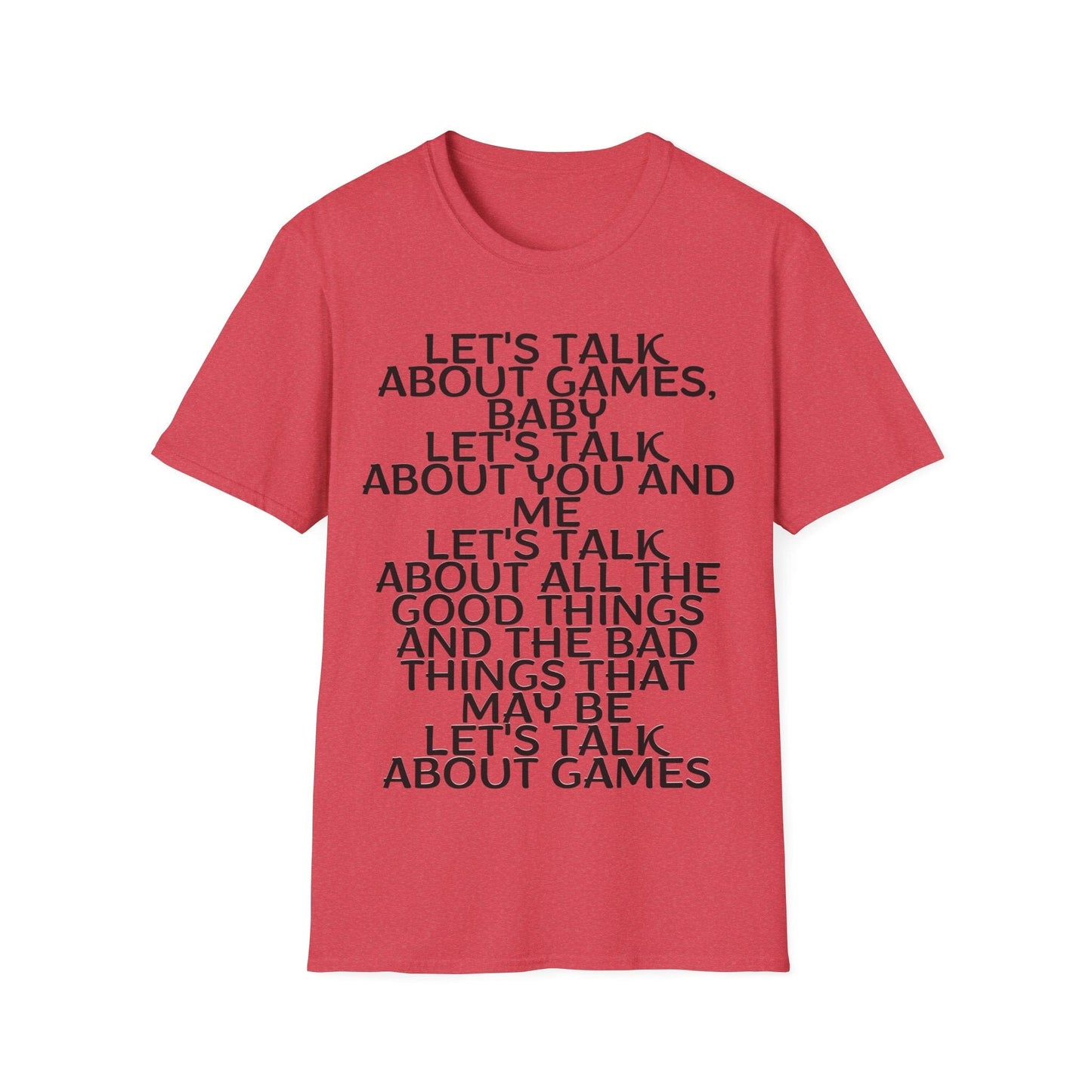 Let's talk about games, baby T-Shirt