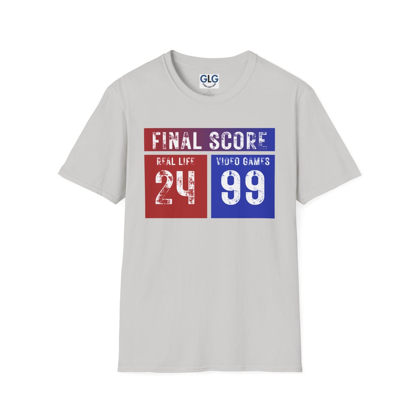 FINAL SCORE Real Life Vs Video Games T-shirt