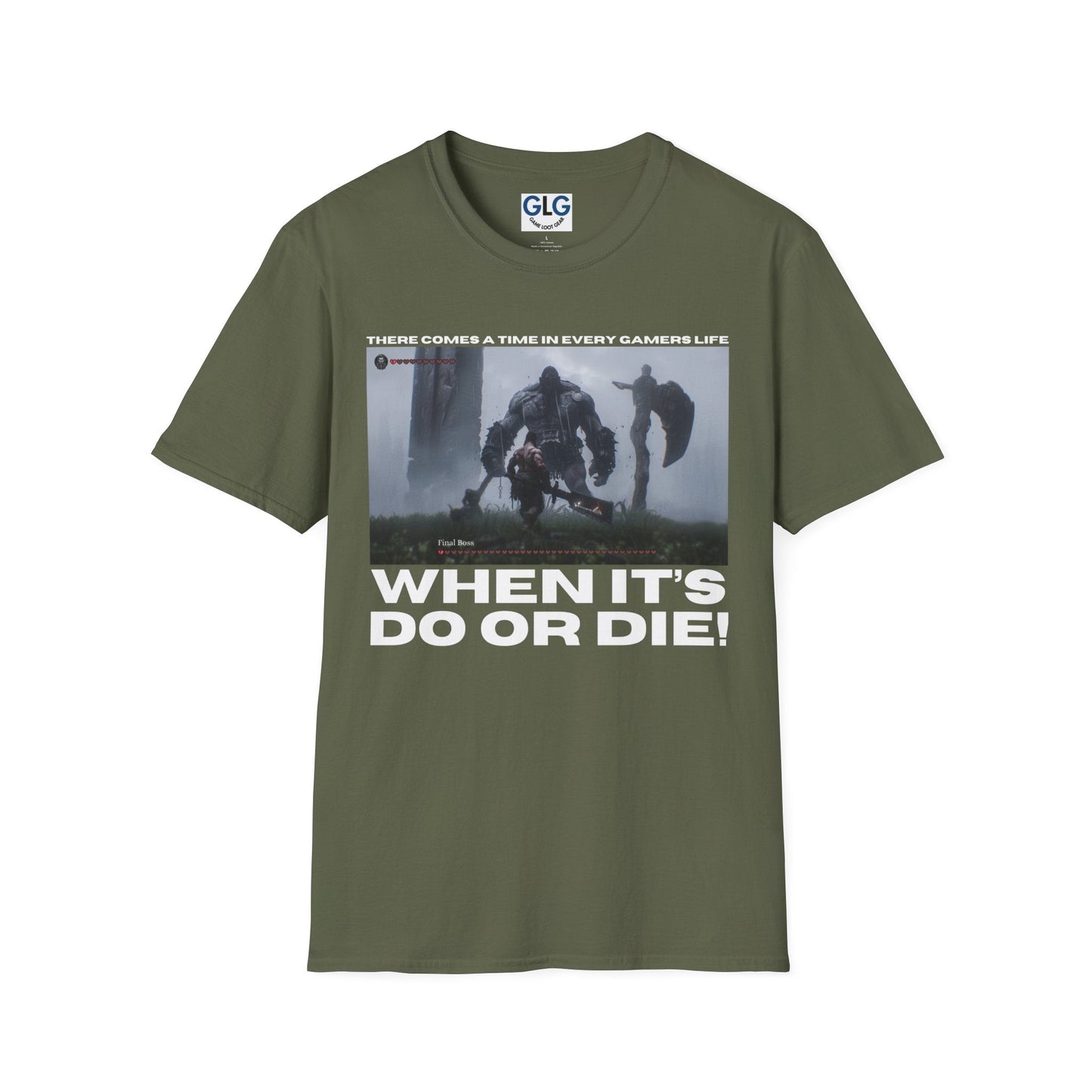 There comes a moment in every gamers life, when it's do or die T-Shirt