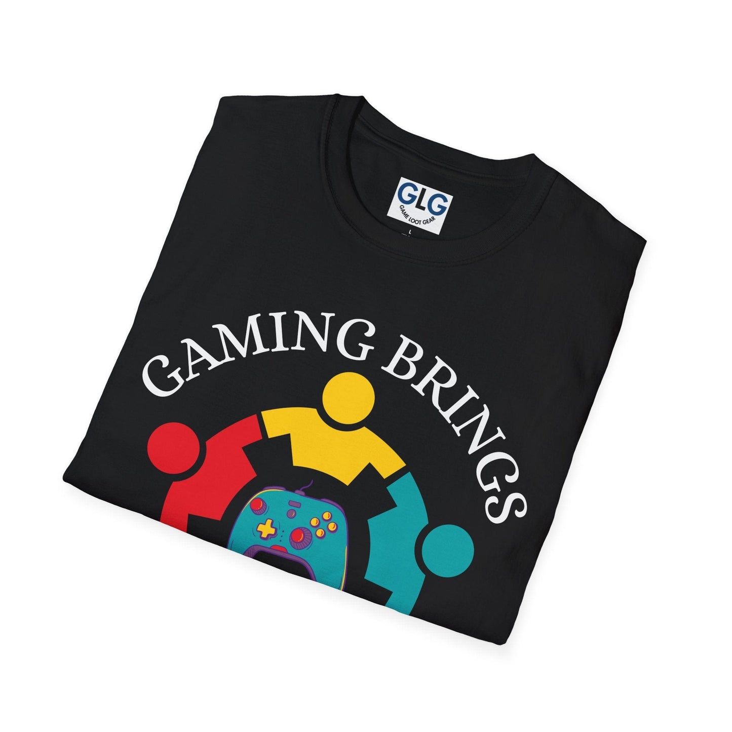 Gaming brings people together T-Shirt