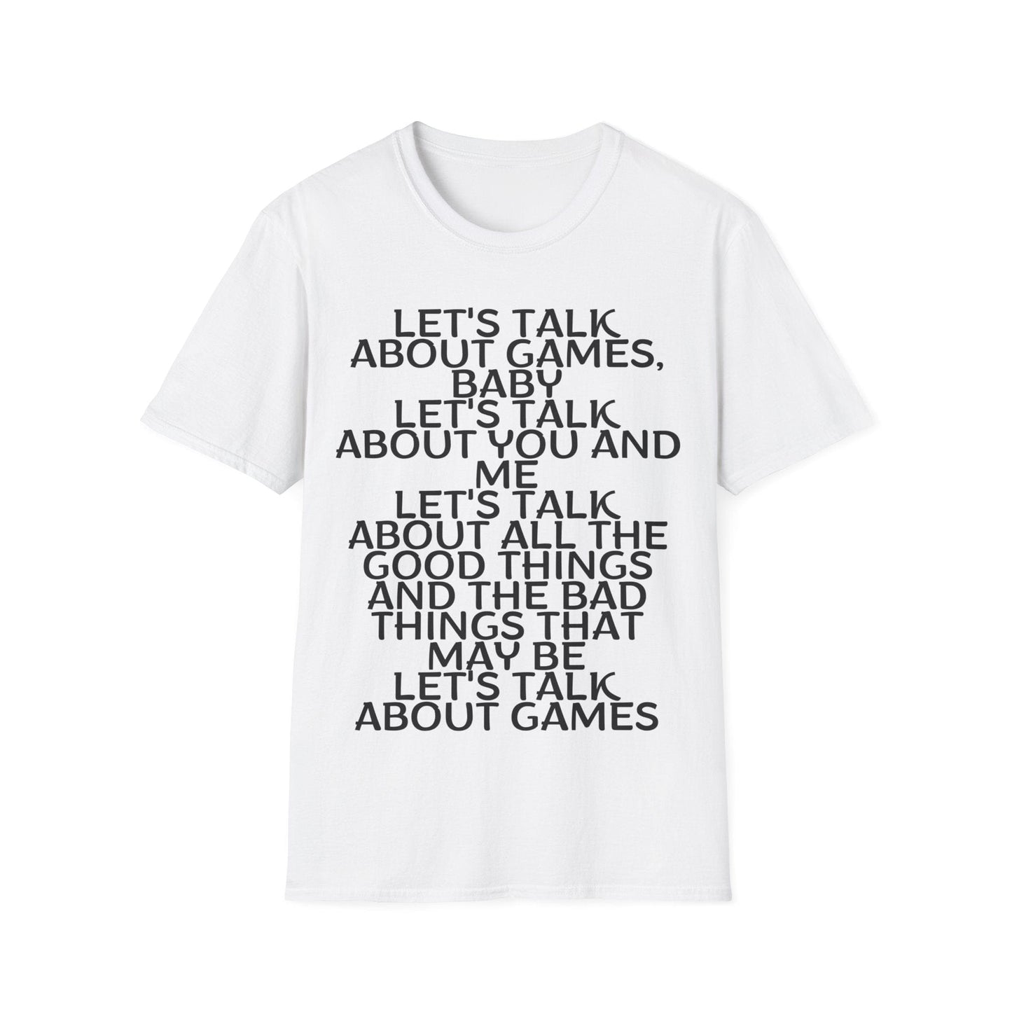 Let's talk about games, baby T-Shirt