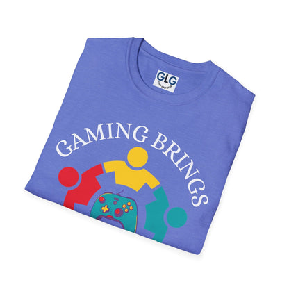 Gaming brings people together T-Shirt