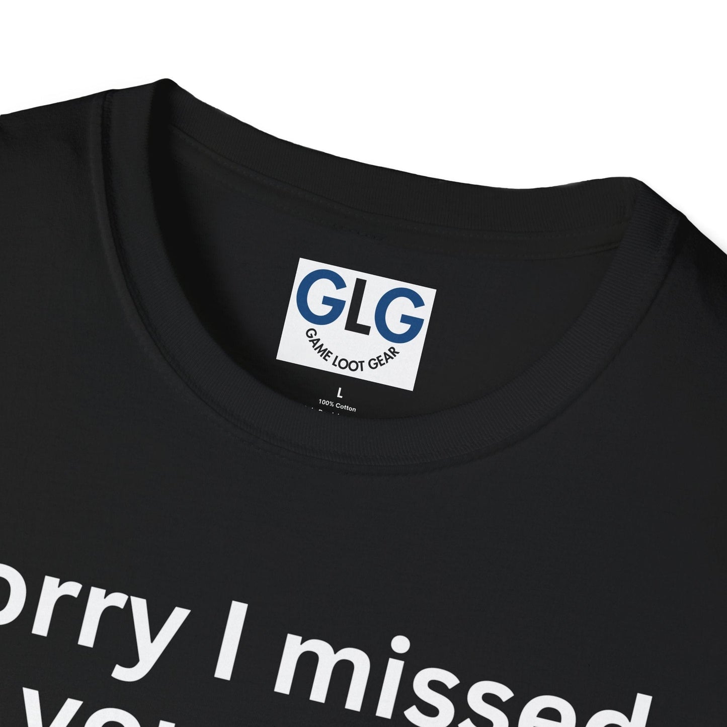 Sorry I missed your call, girl gamer T-Shirt