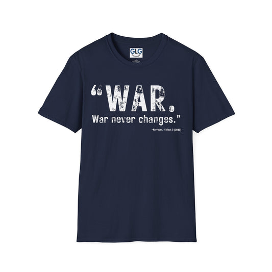 Fallout. War. War never changes. T-Shirt